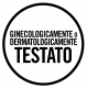 Ginecologicamente o Dermatologicamente Testato