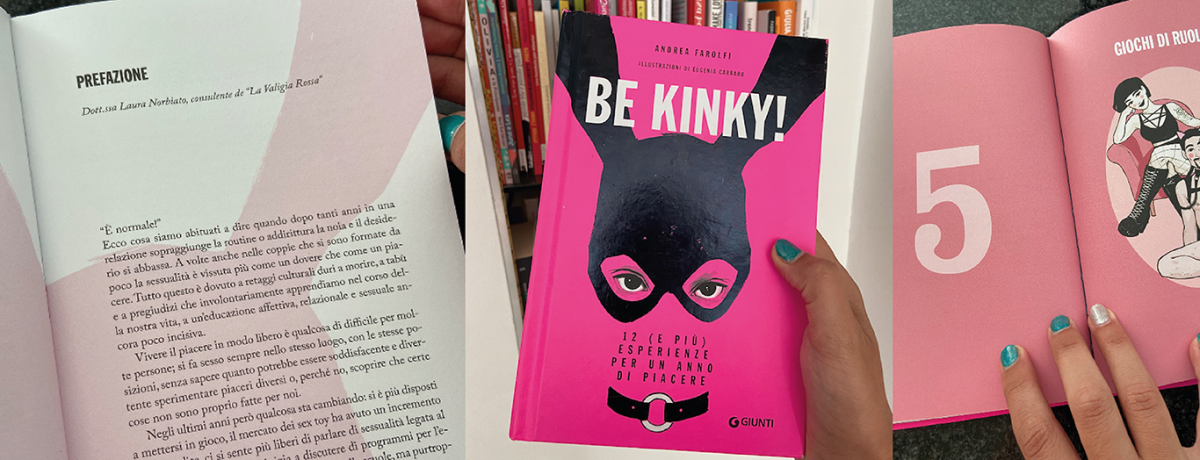 "Be Kinky!" 12 (e più) esperienze per un anno di piacere